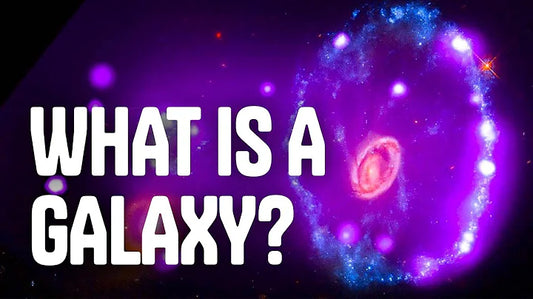Understanding Galaxies: The Basics of These Fascinating Cosmic Structures
