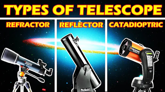 A Comprehensive Guide to the Different Types of Telescope Designs