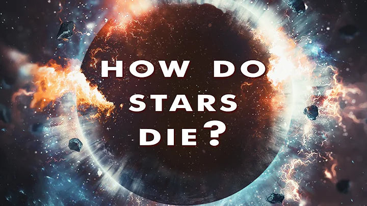 Exploring the Fascinating World of Star Death: The Many Ways Stars End ...