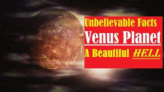 Exploring Venus: Understanding the Unfathomable Extremities of its Temperature and Pressure