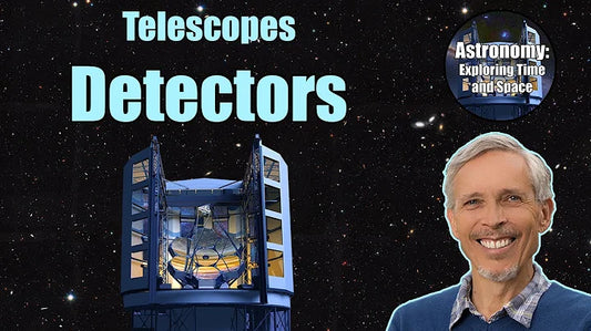 Exploring The Universe: A Guide to Understanding The Different Types of Telescope Detectors