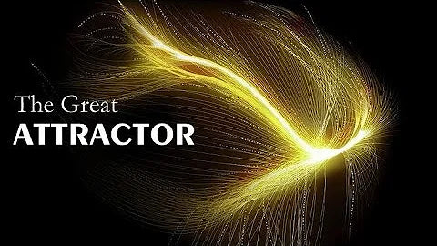 The Great Attractor: Uncovering the Mystery of the Invisible Force ...